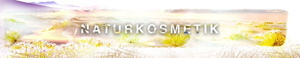 Naturkosmetik Naturkosmetik